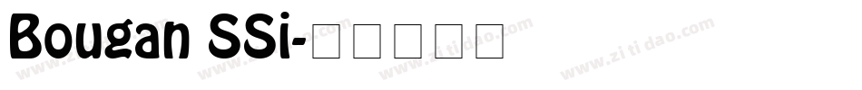 Bougan SSi字体转换